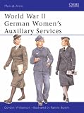 World War II German Womens Auxiliary Services (Men-at-arms)