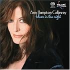 Blues in the Night by  Ann Hampton Callaway 