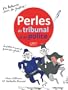 Perles de tribunal et de police
