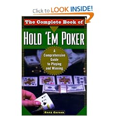 The Complete Book Of Hold 'Em Poker: A Comprehensive Guide to Playing and Winning