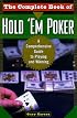 The Complete Book Of Hold 'Em Poker: A Comprehensive Guide to Playing and Winning