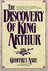 The Discovery of King Arthur