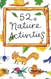  : 52 Activities in Nature (52 Series)