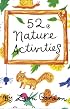 52 Activities in Nature (52 Series)