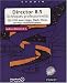 Books : Director 8.5 : Techniques professionnelles 3D, POO avec Lingo, Flash, Xtras, serveur multiutilisateur