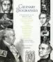 Culinary Biographies: A Dictionary of the World's Great Historic Chefs, Cookbook Authors and Collectors, Farmers, Gourmets, Home Economists, Nutritionists, Restaurateurs, Philosophers, Physicians, Scientists, Writers, and Others Who Influenced the Way We Eat Today