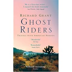 Ghost Riders: Travels with American Nomads