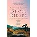 Ghost Riders: Travels with American Nomads