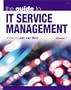 IT Service Management Guide: Vol. 1