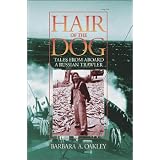 Hair of the Dog: Tales from Aboard a Russian Trawler
