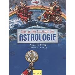 Das gro�e Lexikon der Astrologie