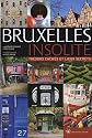 Bruxelles insolite, trésors cachés et lieux secrets