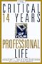 Critical Fourteen Years