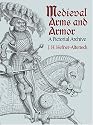 Medieval Arms and Armor: A Pictorial Archive (Dover Pictorial Archive Series)