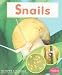 Snails (Watch it Grow)