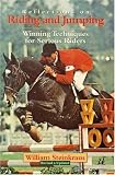 Reflections on Riding and Jumping: Winning Techniques for Serious Riders