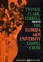 Twinkie Clark Presents the Flordia A&M Gospel Choir