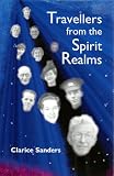 Travellers from the spirit realms