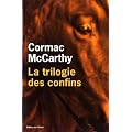 La trilogie des confins