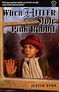When Hitler Stole Pink Rabbit