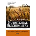 Handbook of Nutritional Biochemistry: Genomics, Metabolomics and Food Supply (Nutrition and Diet... by Sondre Haugen and Simen Meijer
