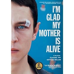 I'm Glad My Mother Is Alive