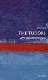 The Tudors: A Very Short Introduction