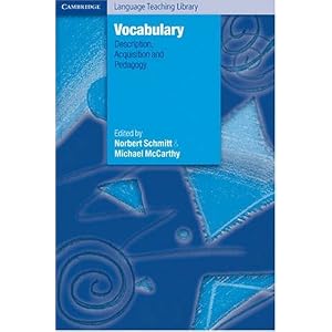 Vocabulary : Description, Acquisition and Pedagogy (Cambridge Language Teaching Library)