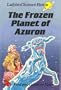 The Frozen Planet of Azuron