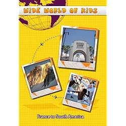 Wide World of Kids France to South America