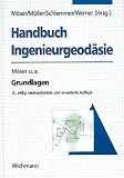 Handbuch Ingenieurgeod�sie. Grundlagen - Harald Schlemmer