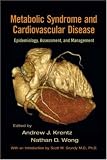 Metabolic Syndrome and Cardiovascular Disease: Epidemiology, Assessment, and Management