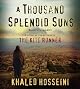 A Thousand Splendid Suns
