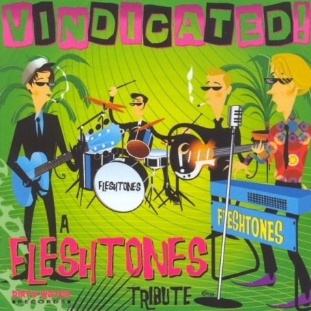 CD-Charts  Search : Vindicated: a Tribute to the Fleshtones