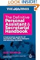 The Definitive Personal Assistant and Secretarial Handbook