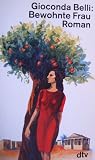 Bewohnte Frau - Gioconda Belli