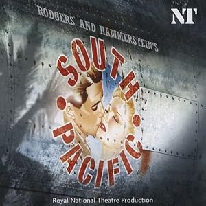South Pacific (Royal National Theatre Production - 2001 London Cast) by Richard Rodgers, Philip Quast, and Lauren Kennedy (Audio CD - 2002) - Import