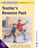 Review Nelson Thornes Ltd  / Wellington Square: Teachers Resource Pack Level 4 (Wellington Square)