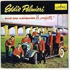 La Perfecta by Eddie Palmieri & La Perfecta