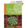 Culture of Animal Cells: A Manual of Basic Technique