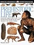 Eyewitness: Prehistoric Life