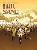 L'or et le sang, Tome 3 : L'appel du large