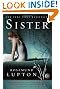 Sister: A Novel