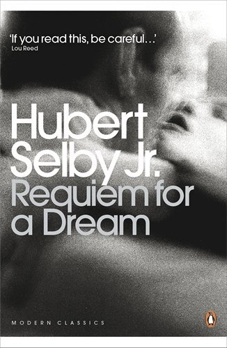 Requiem for a Dream (Penguin Modern Classics) by Hubert Selby Jr. (26-Apr-2012) Paperback