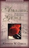 Buy : Amazing Grace: 366 Inspiring Hymn Stories for Daily Devotions