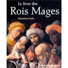 Le Livre des Rois Mages