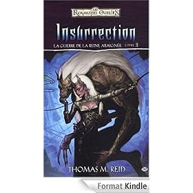 Insurrection: La Guerre de la Reine Araign�e, T2