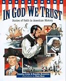 In God We Trust: Stories of Faith in American History