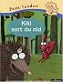 Kiki sort du nid