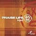 Praise Life Beyond 1.0